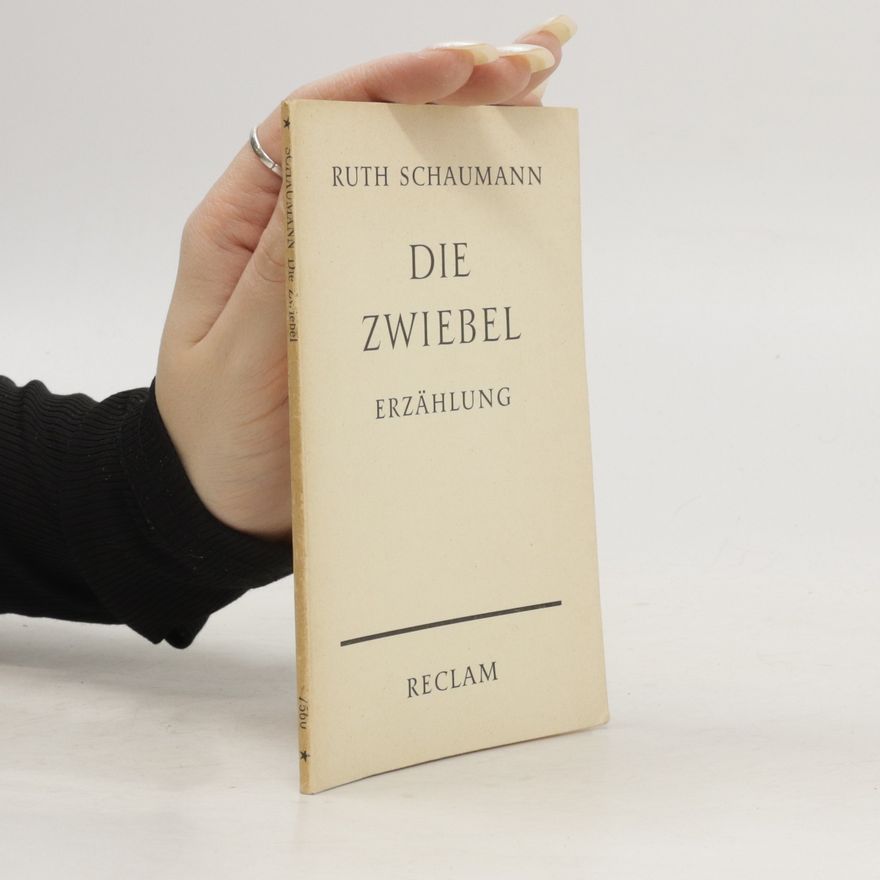 Ruth Schaumann Die zwiebel erzählung