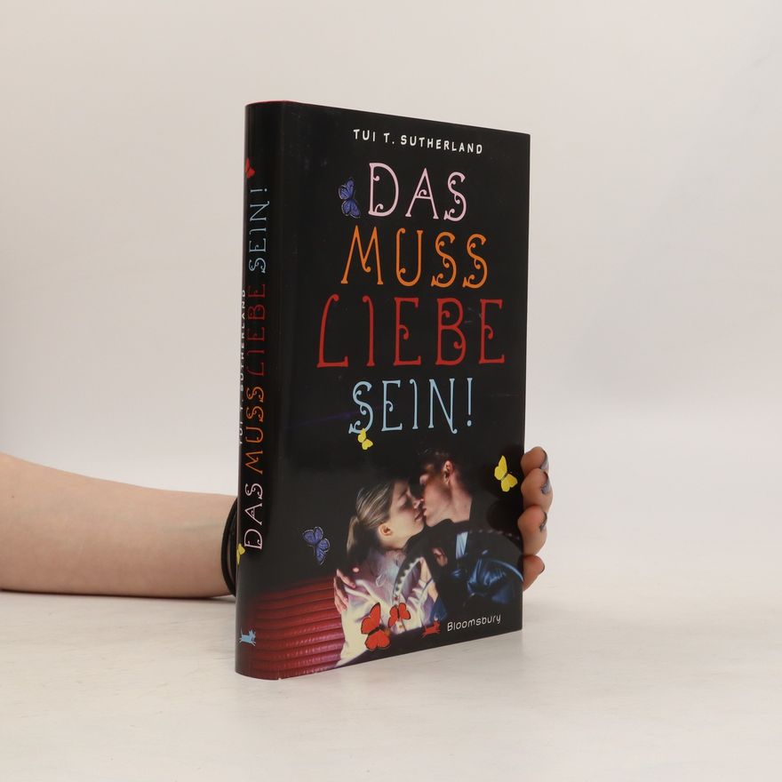 Tui Sutherland Das muss Liebe sein!