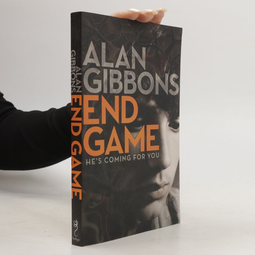 Alan Gibbons End Game