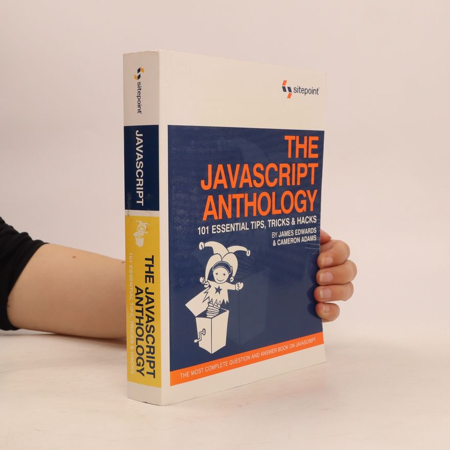 James Edwards The JavaScript Anthology