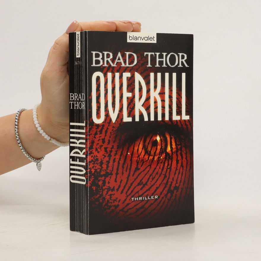 Brad Thor Overkill