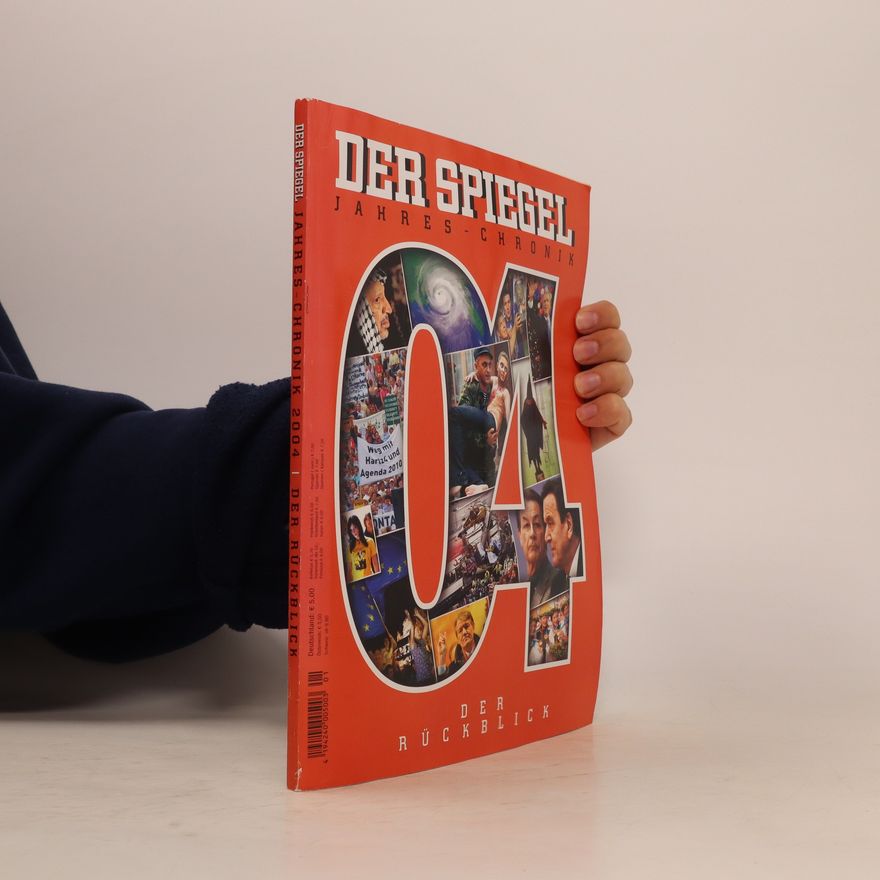 Collectif d'auteurs Der Spiegel. Jahres Chronik 2004