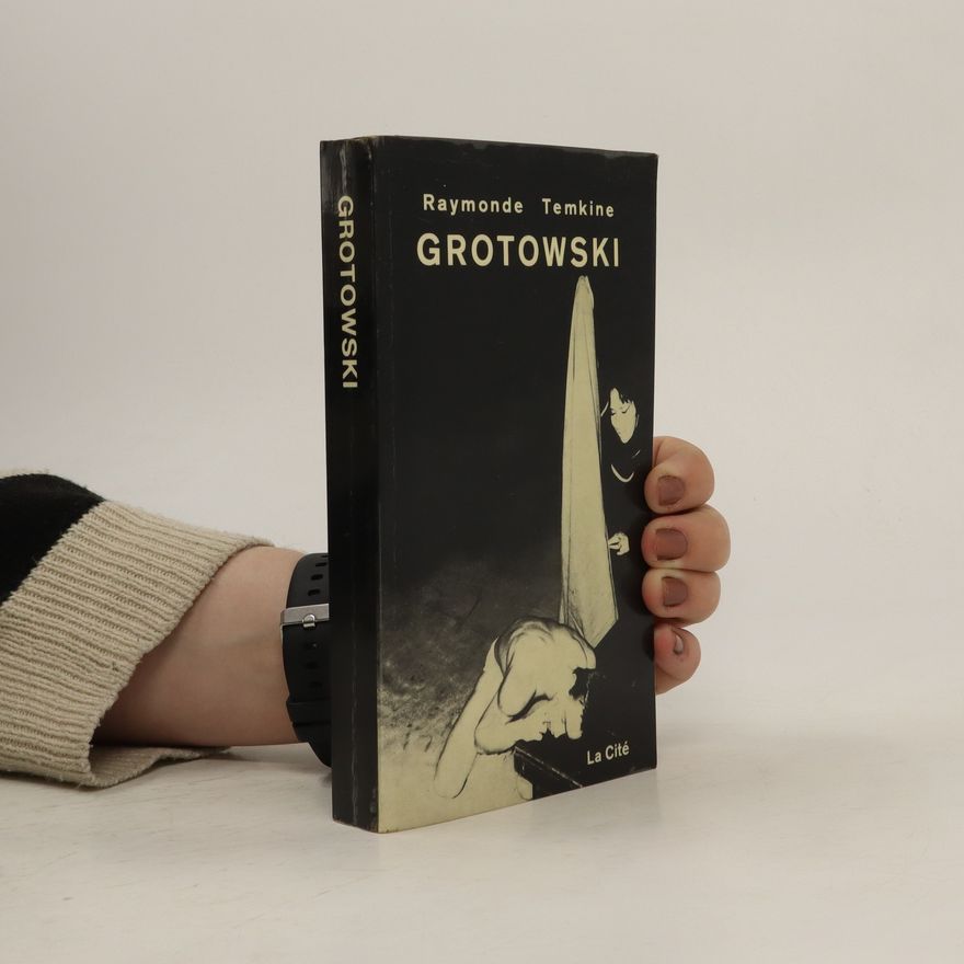 Raymonde Temkine Grotowski