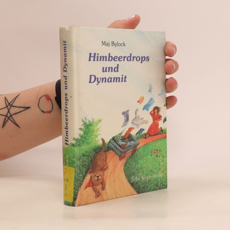 Maj Bylock Himbeerdrops und Dynamit