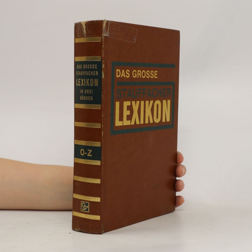Autorenkollektiv Das grosse Stauffacher Lexikon O-Z