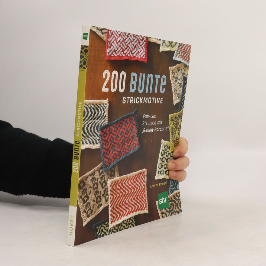 Andrea Rangel 200 bunte Strickmotive