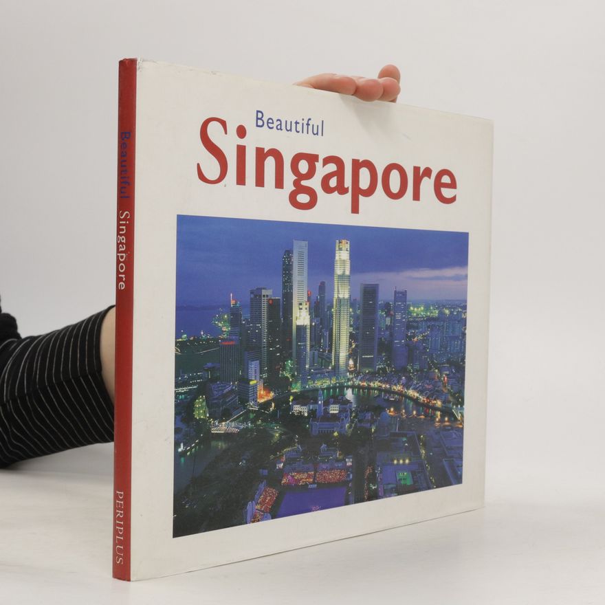 Various authors Beautiful Singapore