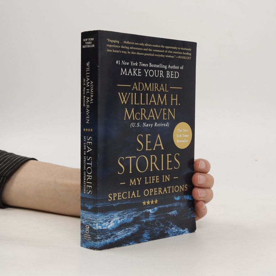 Admiral William H. McRaven Sea Stories