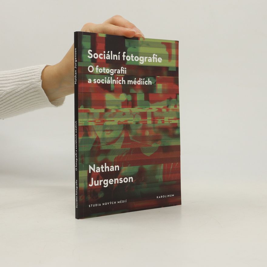 Nathan Jurgenson Sociální fotografie