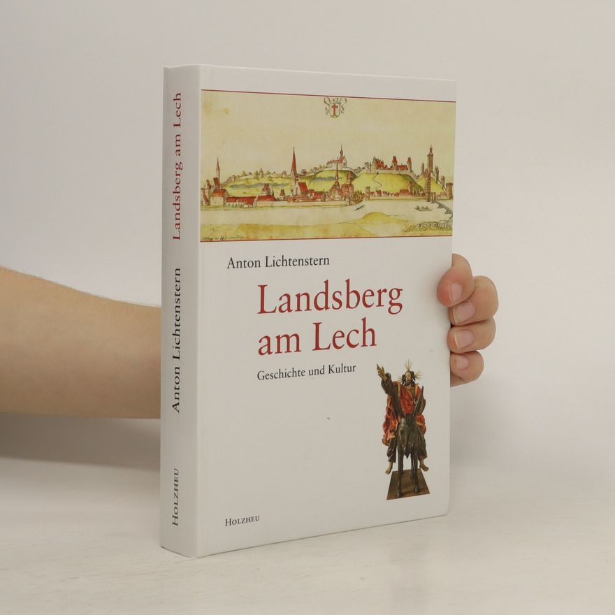 Anton Lichtenstern Landsberg am Lech