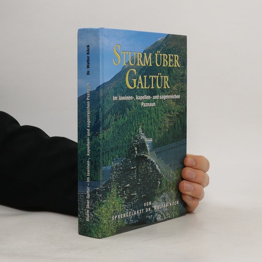 Walter Köck Sturm über Galtür