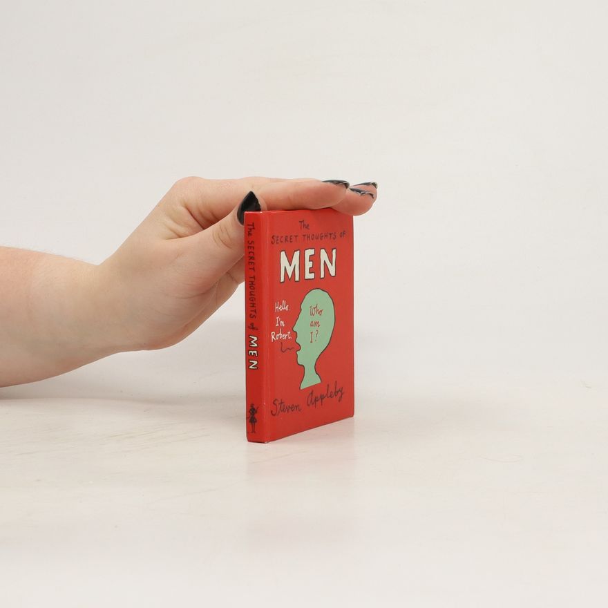 Steven Appleby The Secret Thoughts of Men