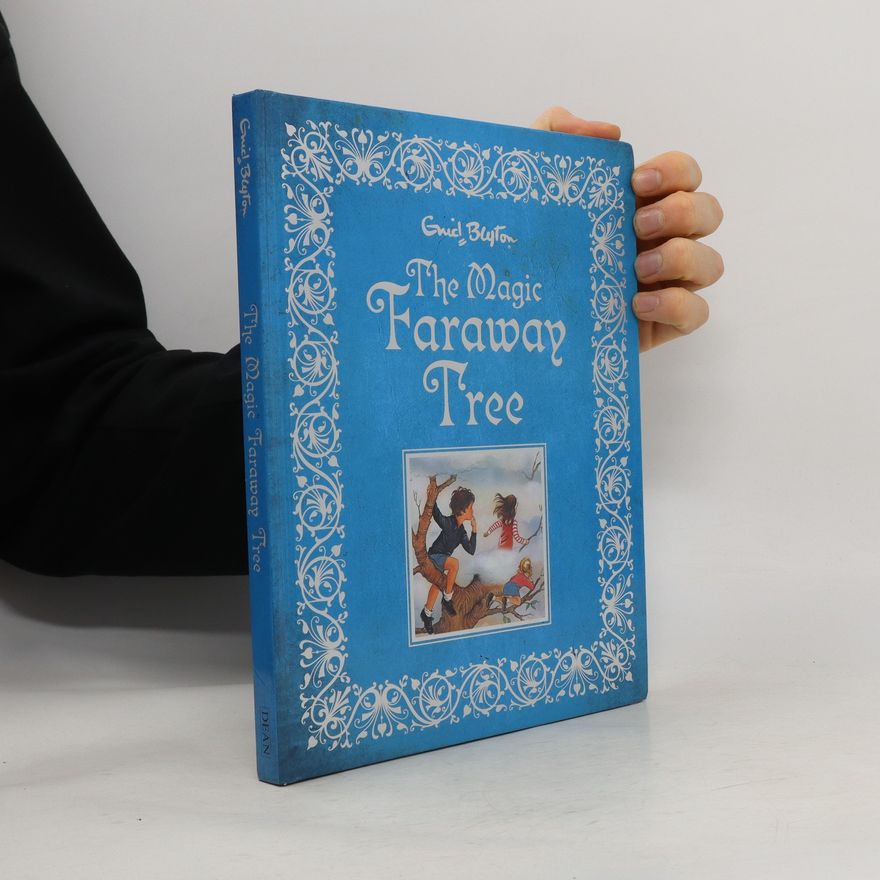 Enid Blyton The Magic Faraway Tree