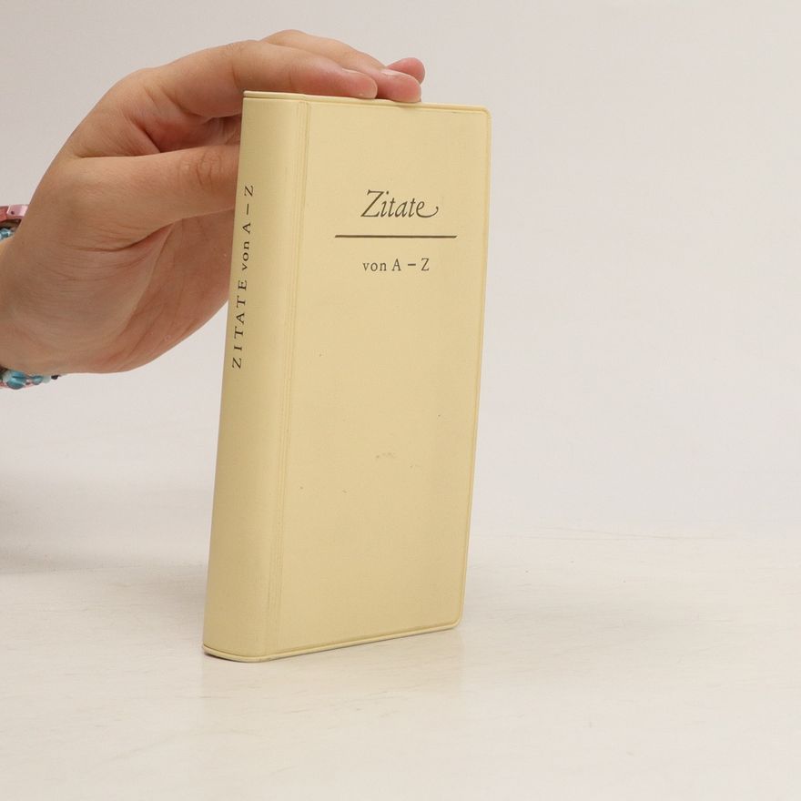 Various authors Zitate von A - Z