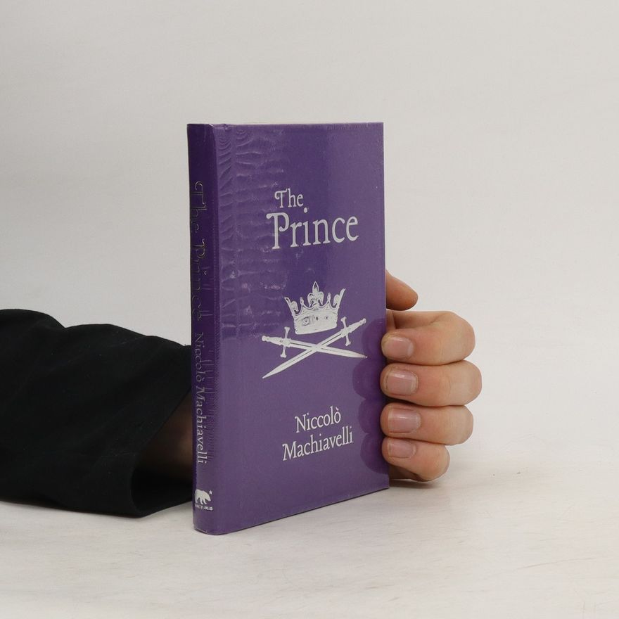 Niccolò Machiavelli The Prince
