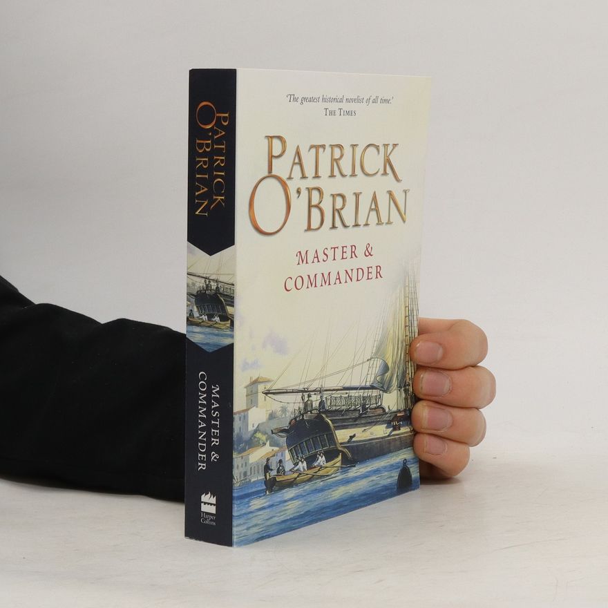 Patrick O'Brian Master and Commander