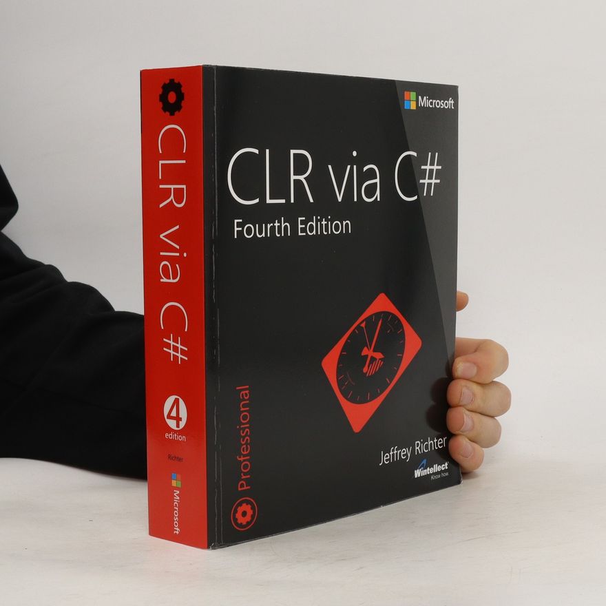 Jeffrey Richter CLR via C#