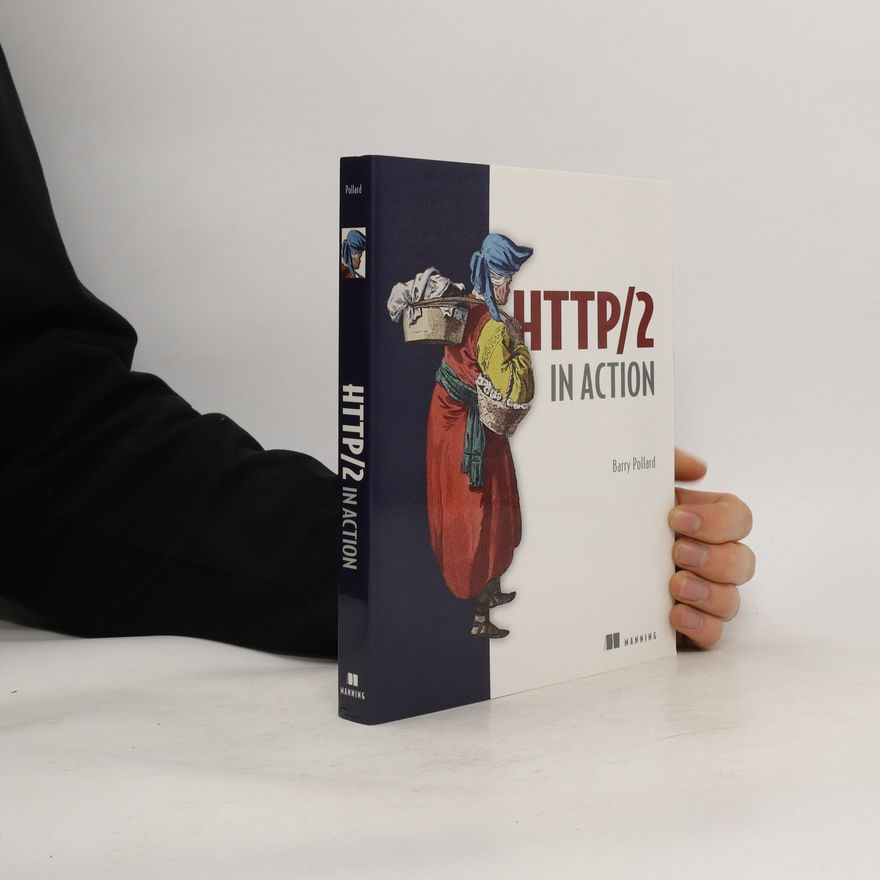 Pollard Barry HTTP/2 in Action