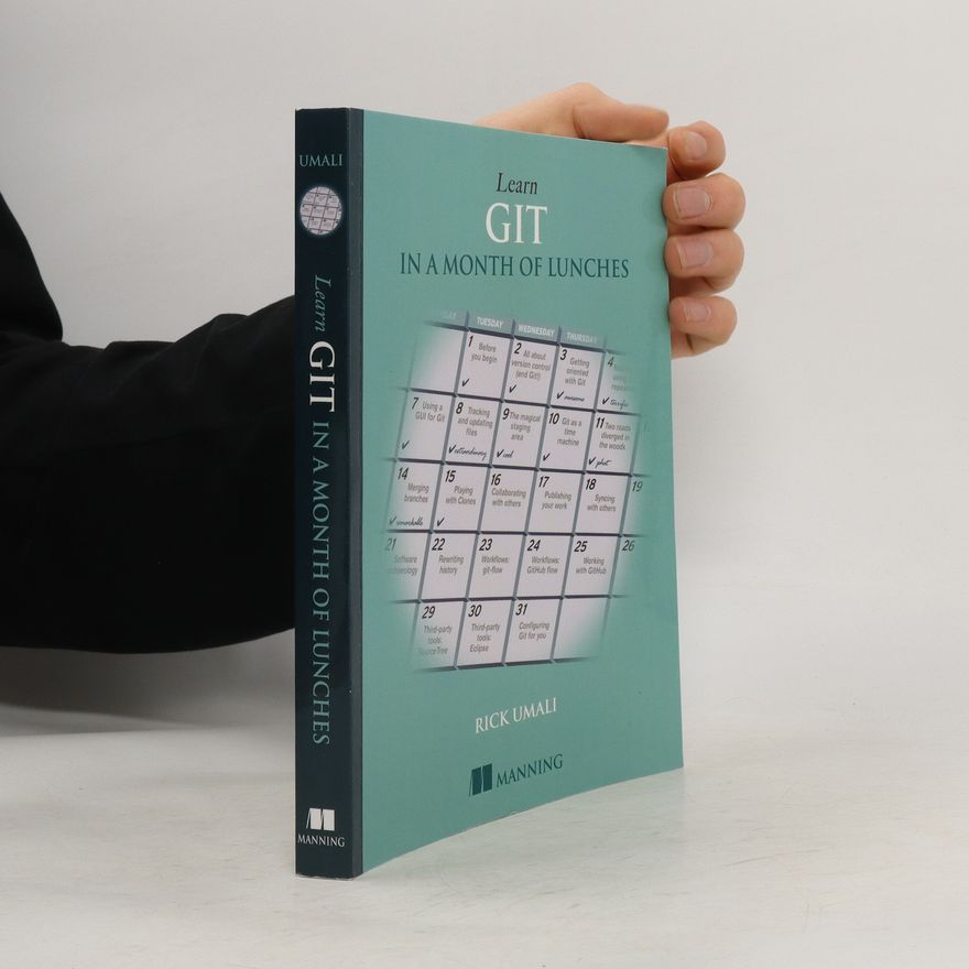Rick Umali Learn Git in a Month of Lunches