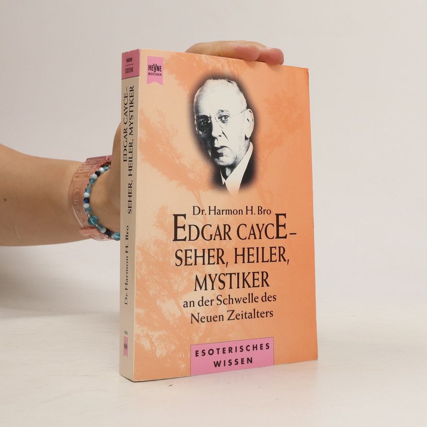Harmon H. Bro Edgar Cayce