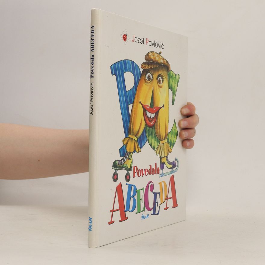 Jozef Pavlovič Povedala abeceda