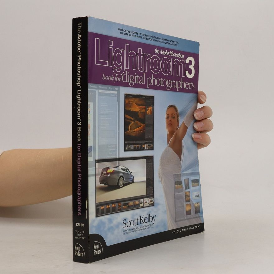 Scott Kelby The Adobe Photoshop Lightroom 3 Book for Digital Photographers