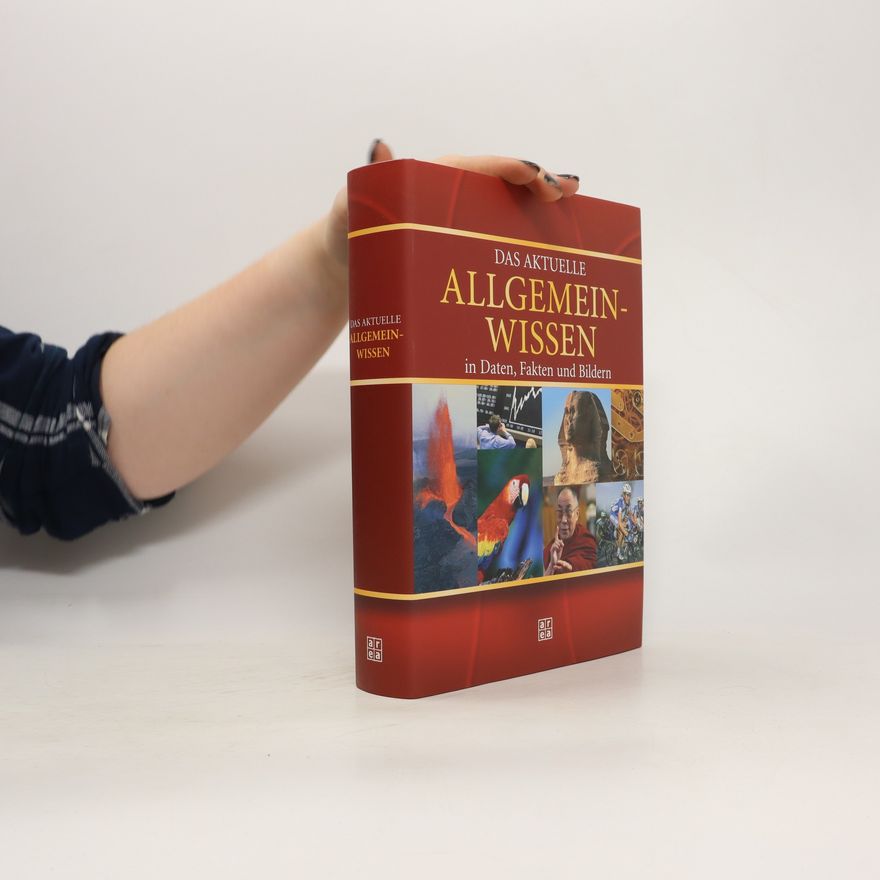 Kolektív autorov Das aktuelle Allgemeinwissen in Daten, Fakten und Bildern