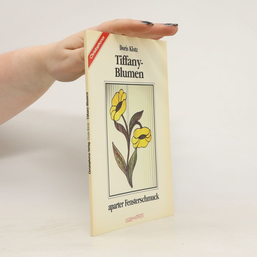 Doris Klotz Tiffany-Blumen, aparter Fensterschmuck