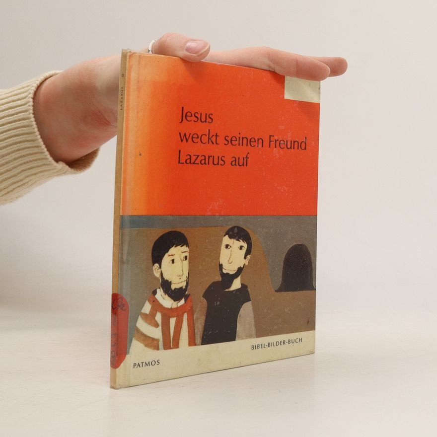 Autorenkollektiv Jesus weckt seinem Freund Lazarus auf