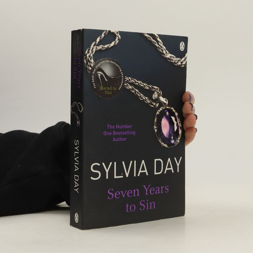 Sylvia Day Seven years to sin