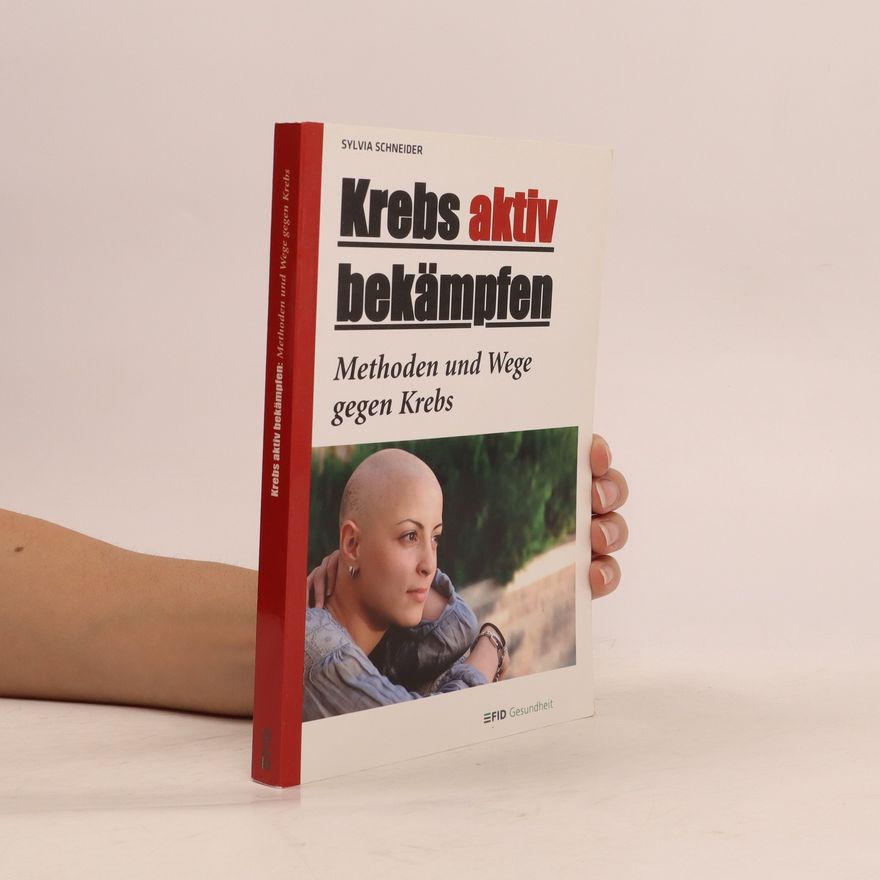 Sylvia Schneider Krebs aktiv bekämpfen