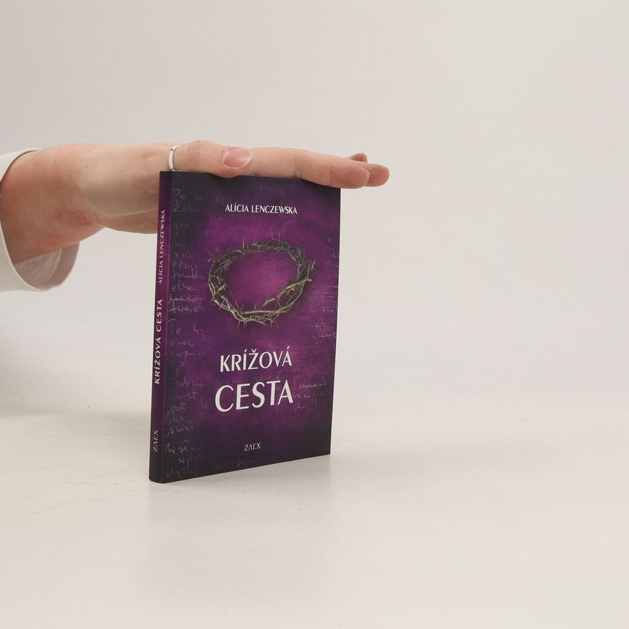 Alícia Lenczewska Křížová cesta