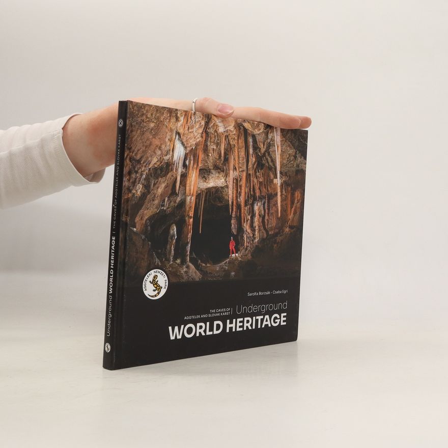 Csaba Egri Underground World Heritage