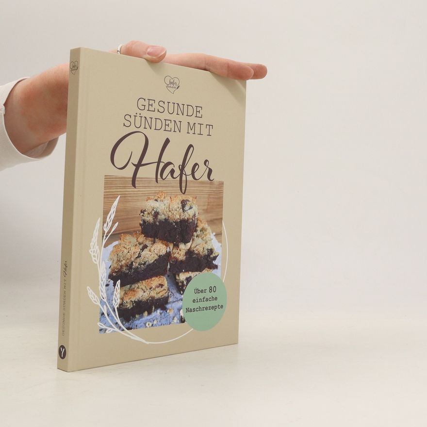 Julia von haferflockenliebe Gesunde Sünden mit Hafer