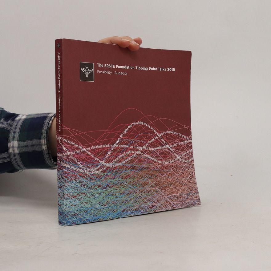 Kolektiv autorů ERSTE Foundation Tipping Point Talks 2019