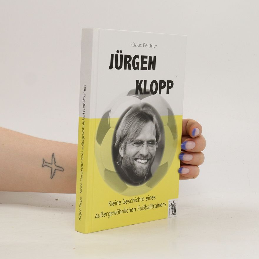 Claus Feldner Jürgen Klopp