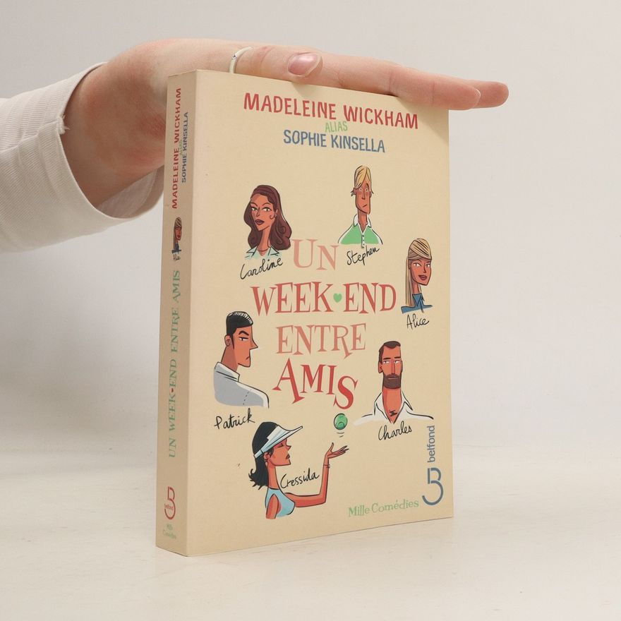 Sophie Kinsella Un week-end entre amis