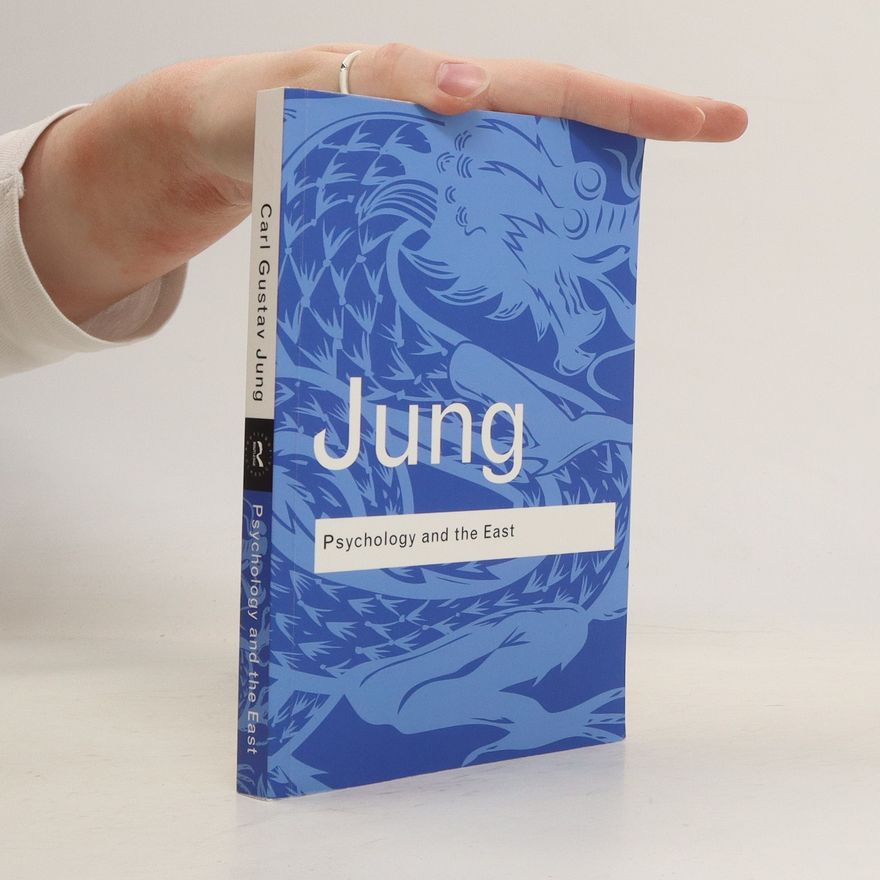 Carl Jung Psychology and the East