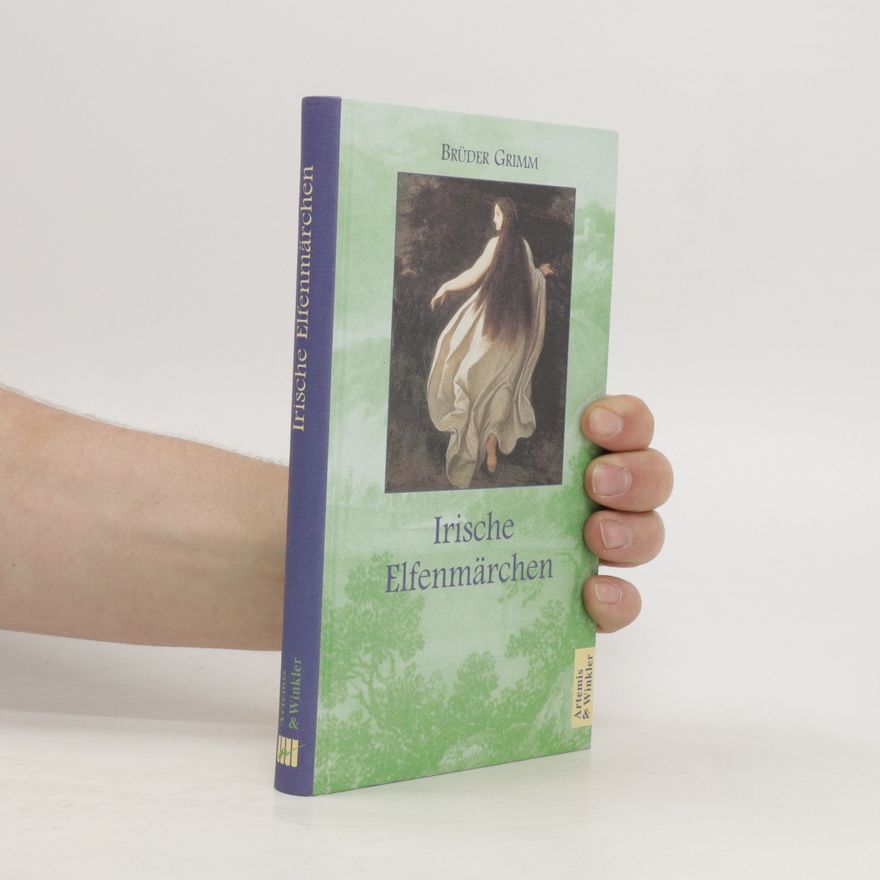 Jacob Grimm Irische Elfenmärchen
