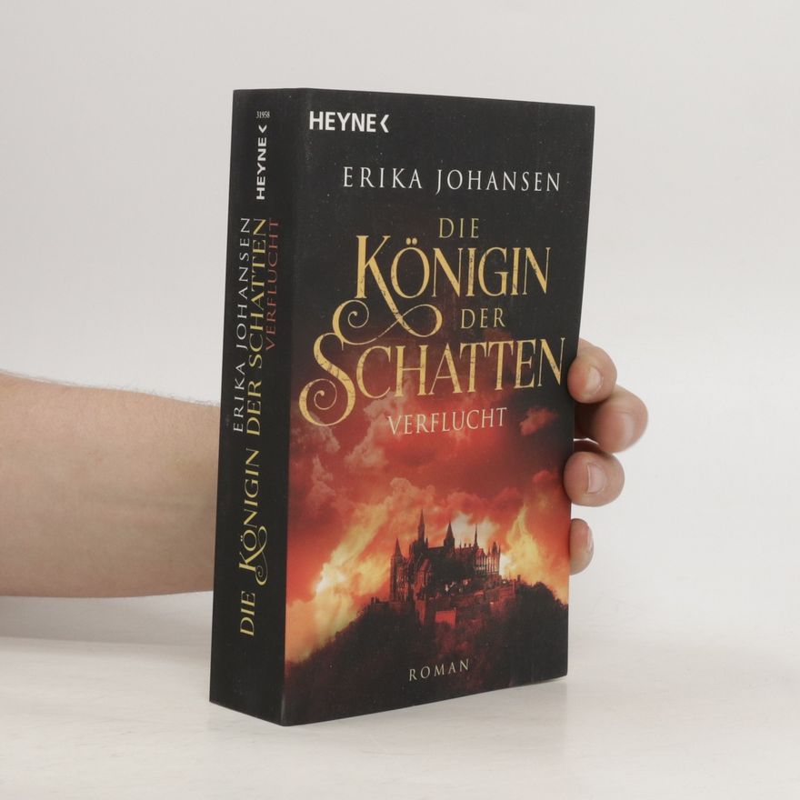 Erika Johansen Die Königin der Schatten - verflucht