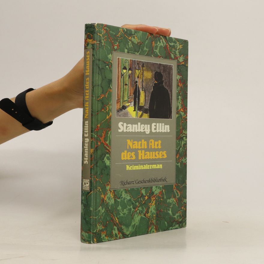 Stanley Ellin Nach Art des Hauses