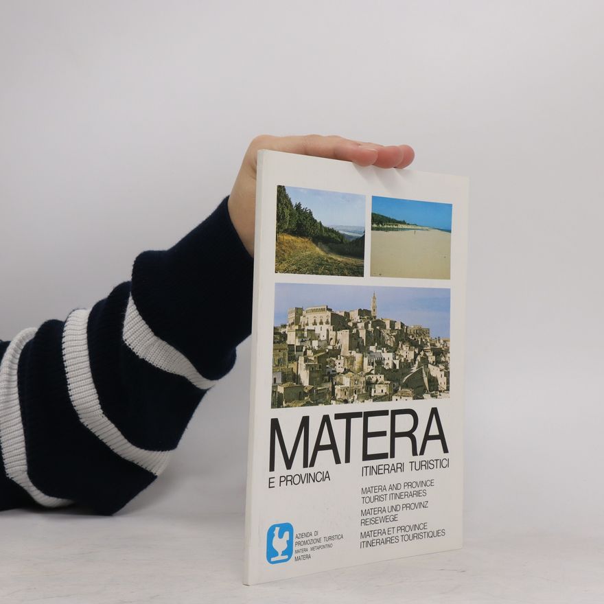 Autorenkollektiv Matera e Provincia. Itinerari turistici
