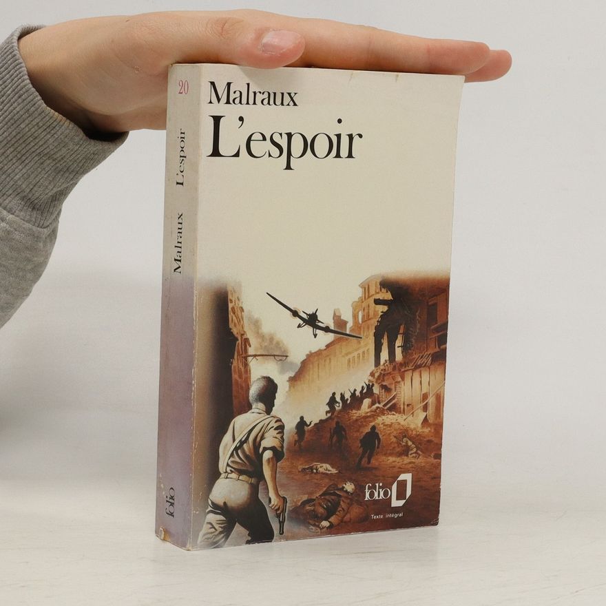 André Malraux L'espoir