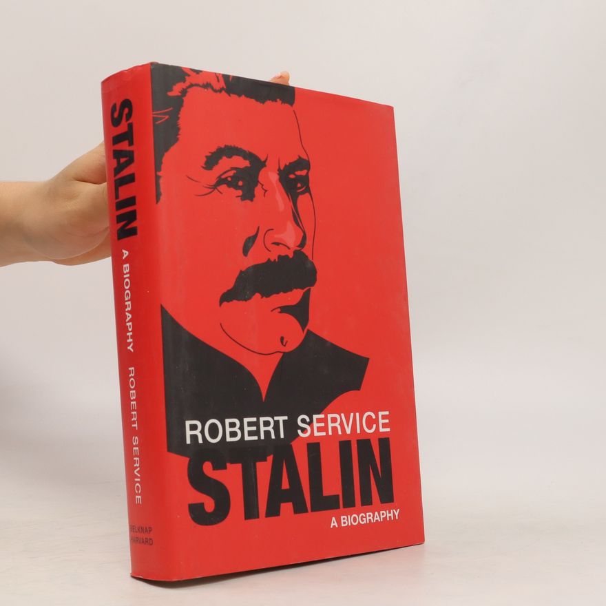 Robert Service Stalin : a biography