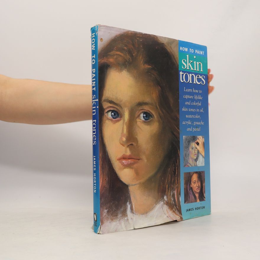 James Horton How to Paint Skin Tones