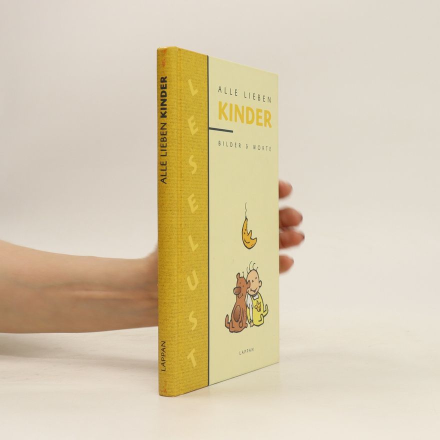 Autorenkollektiv Alle lieben Kinder