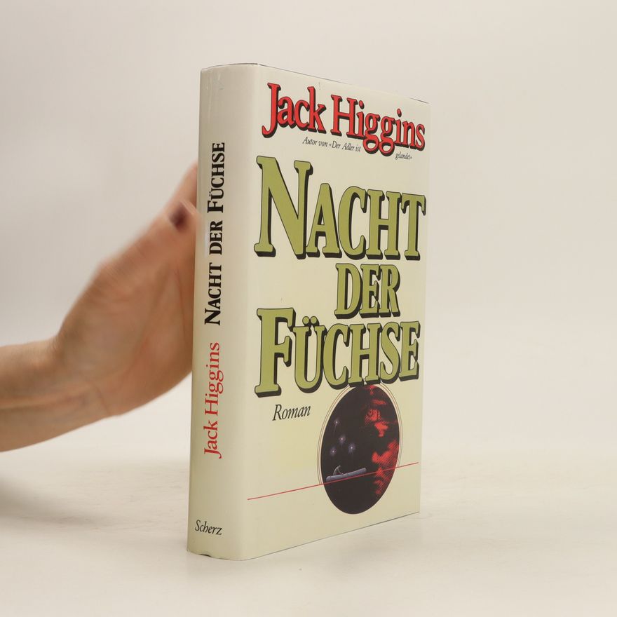 Jack Higgins Nacht der Füchse