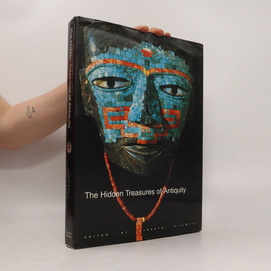 Autorenkollektiv The Hidden Treasures of Antiquity