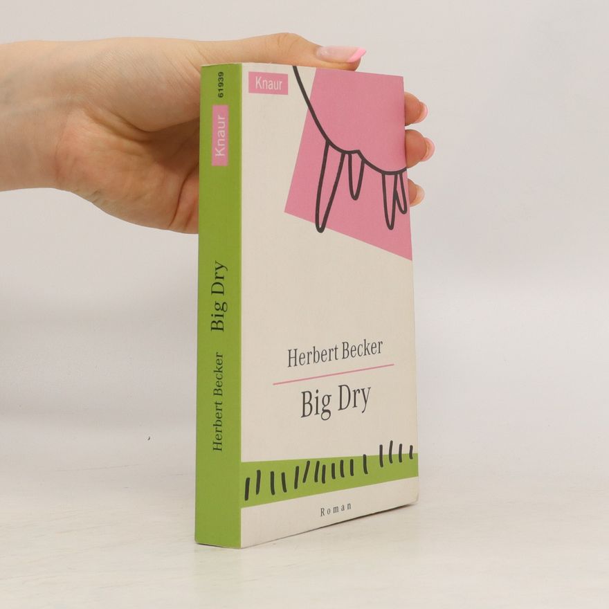 Herbert Becker Big Dry