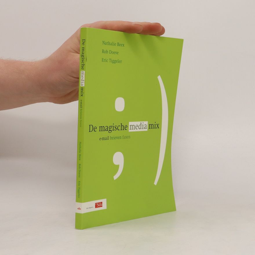 R. E. Doeve De magische mediamix